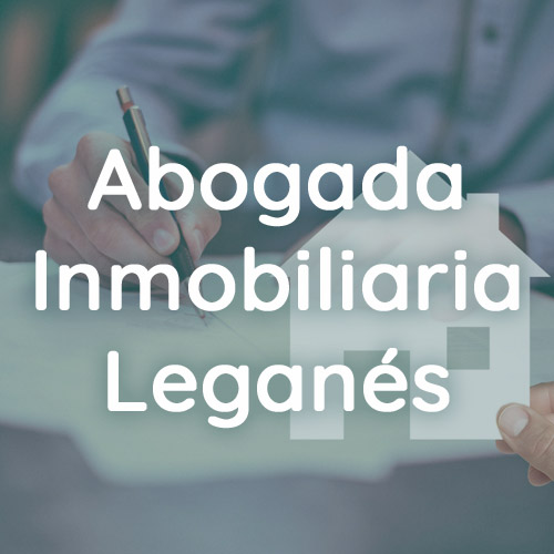 Abogado Asesor Inmobiliario Leganes Madrid